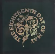 The Eighteenth Day Of May - The Eighteenth Day of May