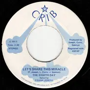 The Eighth Day featuring Frank Joseph - Let's Share This Miracle / It's Christmas Day