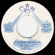 The Eighth Day featuring Frank Joseph - Let's Share This Miracle / It's Christmas Day