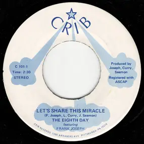 The Eighth Day - Let's Share This Miracle / It's Christmas Day