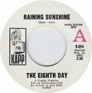 The Eighth Day - Raining Sunshine