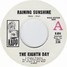 The Eighth Day - Raining Sunshine