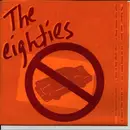 7inch Vinyl Single - The Eighties - No Cruising In An Era Of Limits - Orange cover