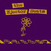 LP - The Ejector Seats - High Hopes, Low Expectations... - Strawberry Vanilla Splatter Vinyl