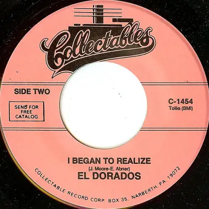 The El Dorados - I'll Be Forever Lovin' You / I Began To Realize