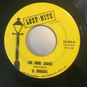 The El Dorados - One More Chance / Little Miss Love