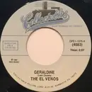 7inch Vinyl Single - The El Venos - Geraldine / My Heart Beats Faster