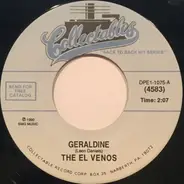 The El Venos - Geraldine / My Heart Beats Faster