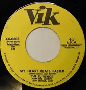 The El Venos - My Heart Beats Faster