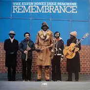 The Elvin Jones Jazz Machine - Remembrance