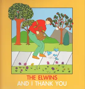 The Elwins - And I Thank You