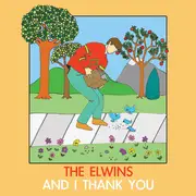 CD - The Elwins - And I Thank You