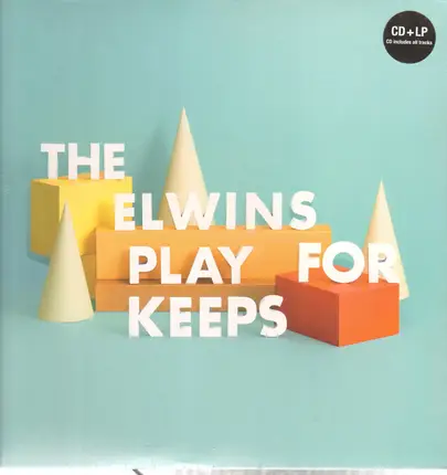 The Elwins - Play for Keeps