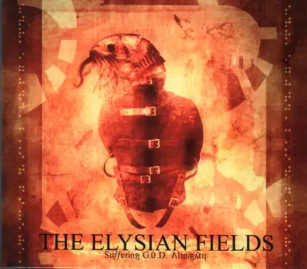 The Elysian Fields - Suffering G.O.D. Almighty