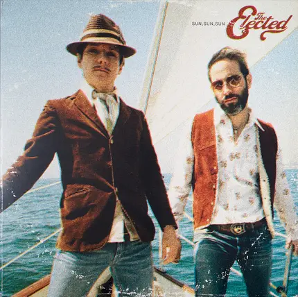 The Elected - Sun, Sun, Sun