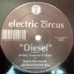 Electric Circus - It's Magic / Diesel