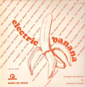 The Electric Banana - Electric Banana