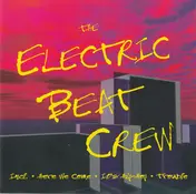 The Electric Beat Crew - The Electric Beat Crew