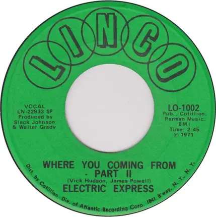 The Electric Express - Where You Coming From - Part I / Where You Coming From - Part II