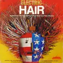 LP - The Electric Hair - Electric Hair - Switched-On Hits From America's First Tribal Love Rock Musical
