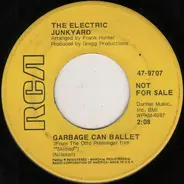 The Electric Junkyard - Garbage Can Ballet / L. David Sloane