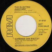 The Electric Junkyard - Garbage Can Ballet / L. David Sloane