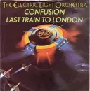 7'' - The Electric Light Orchestra - Confusion / Last Train To London
