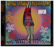 The Electric Marmalade - Voyage through the Lava Lamp