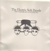 The Electric Softparade - The American Adventure
