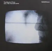 The Electric Press - Uno/ Nick Fanciulli Rmx