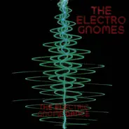 The Electro Gnomes - The Electric Gnome Dance