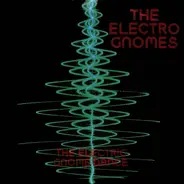 The Electro Gnomes - The Electric Gnome Dance