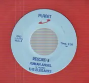 The Elegants - Human Angel / Tiny Cloud