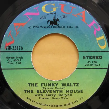 The Eleventh House With Larry Coryell - The Funky Waltz