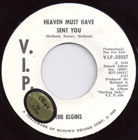 The Elgins - Heaven Must Have Sent You