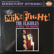The Eligibles - Mike Fright