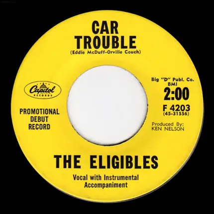 The Eligibles - Car Trouble / I Wrote A Song