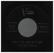 The Elliott Brothers Orchestra - What Is This Thing Called Love? / Boo Bam Boogie
