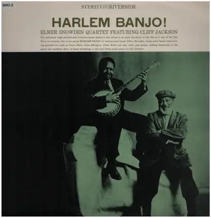 The Elmer Snowden Quartet / Cliff Jackson - Harlem Banjo!