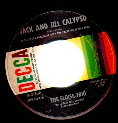 The Eloise Trio - Jack And Jill Calypso / Man Piaba