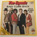 7inch Vinyl Single - The Equals - Baby Come Back / Viva Bobby Joe