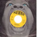 7inch Vinyl Single - The Equals - Black Skin Blue Eyed Boys / Ain't Got Nothing To Give You