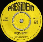 7inch Vinyl Single - The Equals - Softly, Softly