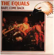 The Equals - Baby, Come Back