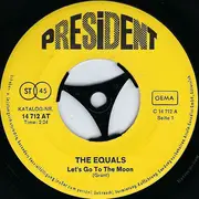 7inch Vinyl Single - The Equals - Let's Go To The Moon