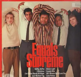 The Equals - Supreme