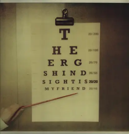 The Ergs! - Hindsight Is 20/20, My Friend