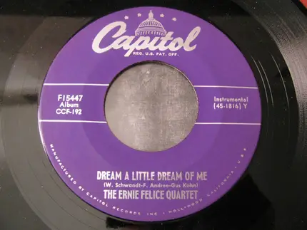 The Ernie Felice Quartet - Solitude / Dream A Little Dream Of Me