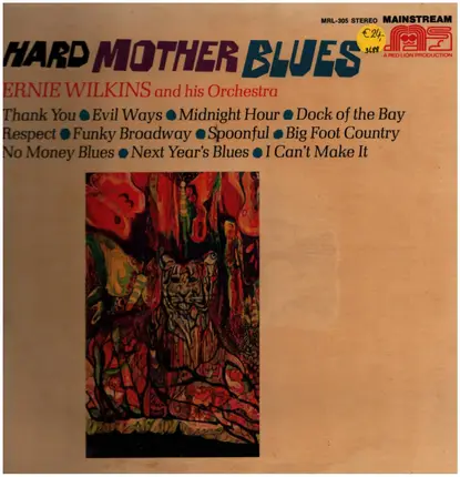 The Ernie Wilkins Orchestra - Hard Mother Blues