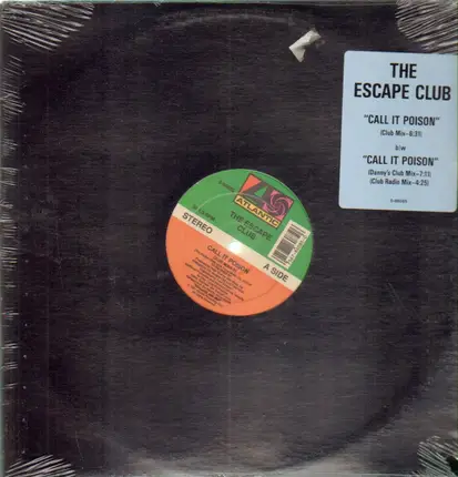 The Escape Club - Call It Poison